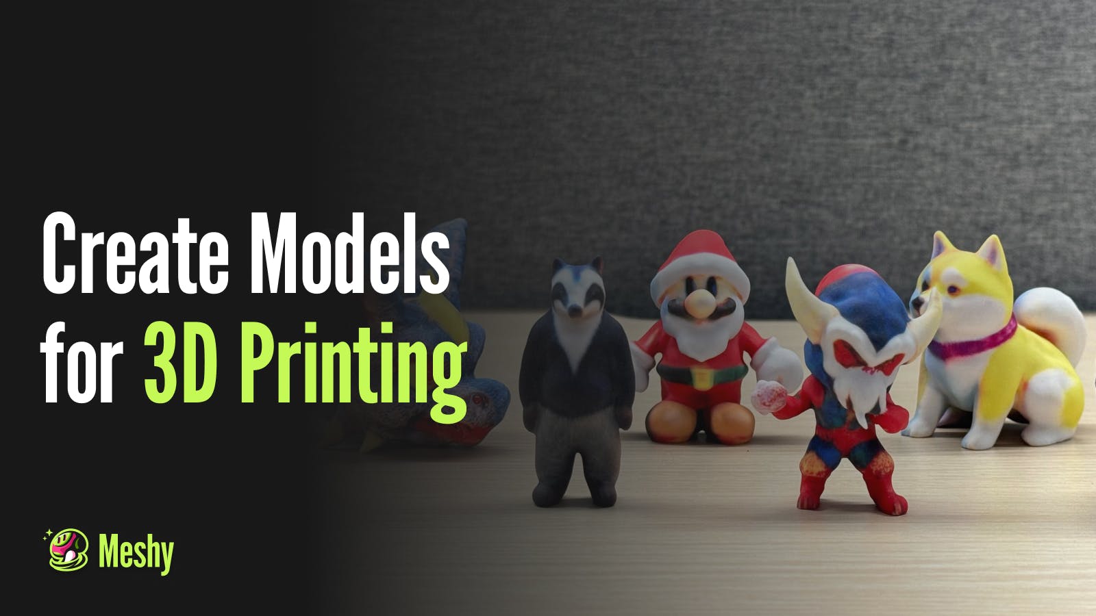 How to Create 3D Models for Printing Using Meshy?