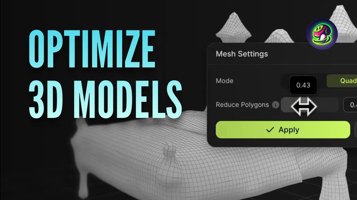 3 Useful Meshy Features You Might Not Know: Optimize 3D Models for Better Quality