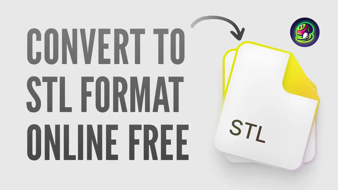 How to Convert Files to STL Format Online for Free